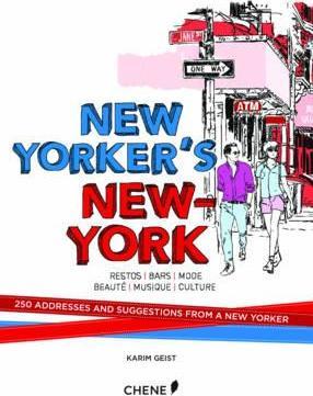 New Yorker's New York By:Geist, Karim Eur:8,11 Ден2:899