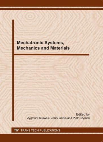 Mechatronic Systems, Mechanics and Materials - Solid State Phenomena By:Piotr Szymak Eur:60.15 Ден2:2199