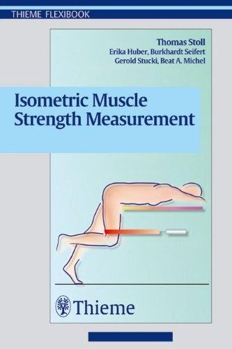 Isometric Muscle Strength Measurement By:Stoll, Thomas Eur:40,63 Ден2:2299