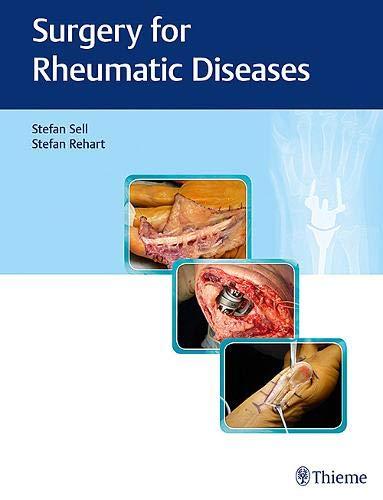 Surgery for Rheumatic Diseases By:Sell, Stefan Eur:100.80  Ден3:6199