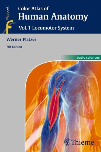Color Atlas of Human Anatomy : Vol 1. Locomotor System By:Platzer, Werner Eur:65,02 Ден1:3999