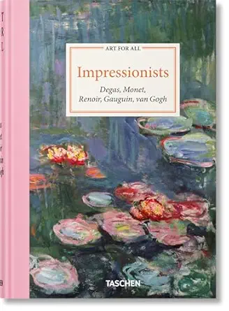 Art for All. Impressionists By:Growe, Bernd Eur:14,62 Ден1:1899