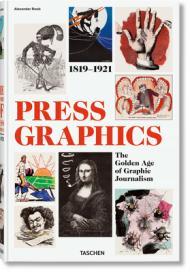 History of Press Graphics. 1819–1921 By:Roob, Alexander Eur:37,38 Ден2:3499