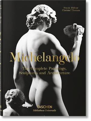 Michelangelo. The Complete Paintings, Sculptures and Arch. By:Zoellner, Frank Eur:14,62 Ден2:1199