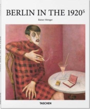 1920s Berlin By:Metzger, Rainer Eur:26 Ден2:899