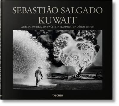 Sebastiao Salgado. Kuwait. A Desert on Fire By:Salgado, Sebastiao Eur:16,24 Ден2:3699