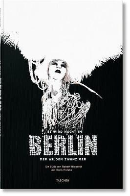 Night Falls on the Berlin of the Roaring Twenties By:Nippoldt, Robert Eur:8,11 Ден1:3599
