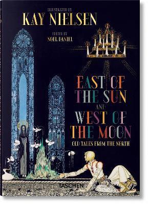 Kay Nielsen. East of the Sun and West of the Moon By:Daniel, Noel Eur:16,24 Ден2:899