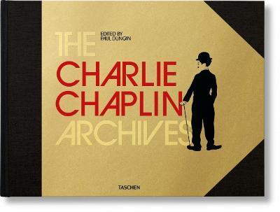 The Charlie Chaplin Archives By:Duncan, Paul Eur:32,50 Ден2:4299