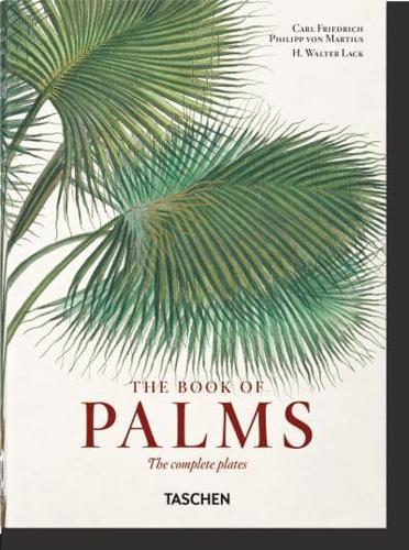 The Book of Palms By:Martius, Karl Friedrich Philipp von Eur:11,37 Ден1:1499