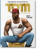 The Little Book of Tom. Blue Collar By: Eur:47,14 Ден1:899