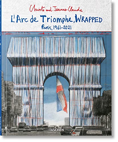 Christo and Jeanne-Claude - L'Arc de Triomphe By:Wolfgang Volz Eur:24,37 Ден2:1599