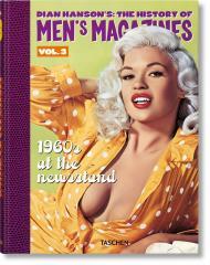 Dian Hanson’s: The History of Men’s Magazines. Vol. 3: 1960s At the Newsstand By:Hanson, Dian Eur:47,14 Ден1:2899
