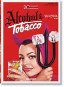 20th Century Alcohol and Tobacco Ads. 40th Ed By:Heller, Steven Eur:29,25 Ден1:1599