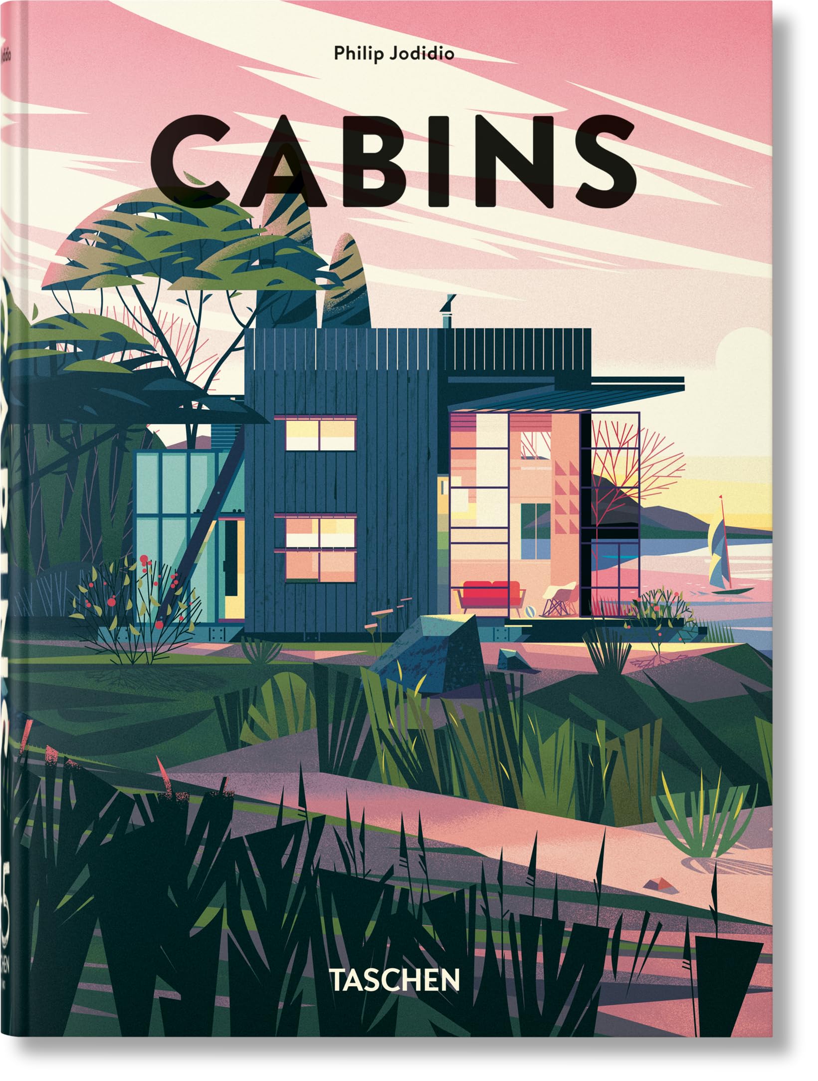 Cabins. 45th Ed. (45th Edition) By:Jodidio, Philip Eur:26 Ден1:1599