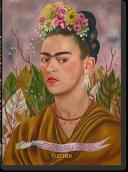 Frida Kahlo. 40th Ed By:Lozano, Luis-Mart?n Eur:19,50 Ден2:1599