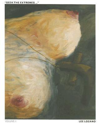 Lee Lozano: Seek The Extremes! By:Folie, Sabine Eur:14,62 Ден2:1299