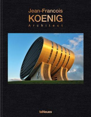 Jean-Francois Koenig : Architect By:Koenig, Jean-Francois Eur:12,99 Ден2:3099