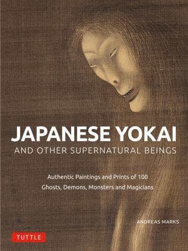 Japanese Yokai and Other Supernatural Beings By:Marks, Andreas Eur:45,51 Ден2:1799