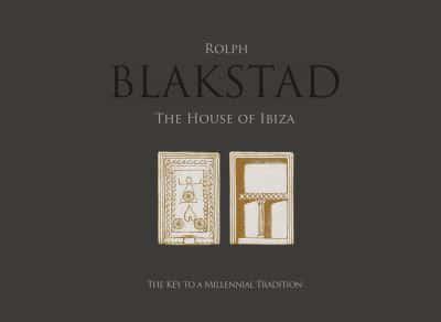 The House of Ibiza By:Blakstad, Rolph Eur:19,50 Ден2:3599