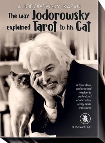 The Way Jodorowsky Explained Tarot to His Cat By:Christian Gaudin Eur:22,75 Ден2:1499