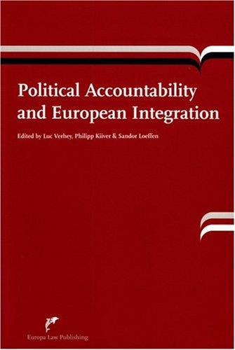 Political Accountability and European Integration By:Kiiver, Philipp Eur:42.26 Ден1:4899
