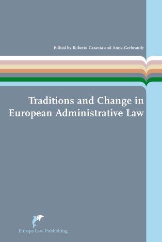 Traditions and Change in European Administrative Law By:Caranta, Roberto Eur:79,66 Ден1:4899