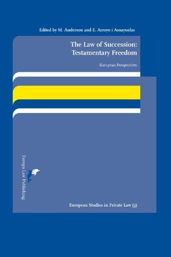 The Law of Succession; Testamentary Freedom : European Perspectives By:Anderson, M. Eur:126,81 Ден2:4599