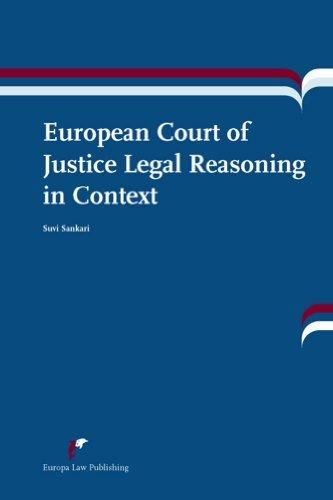 European Court of Justice Legal Reasoning in Context By:Sankari, Suvi Eur:56.89 Ден2:4599