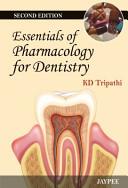 Essentials of Pharmacology For Dentistry By:Tripathi, KD Eur:34,13 Ден2:3099