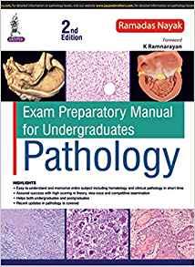 Exam Preparatory Manual for Undergraduates Pathology (UK) By:Nayak, Ramadas Eur:63,40 Ден1:4899