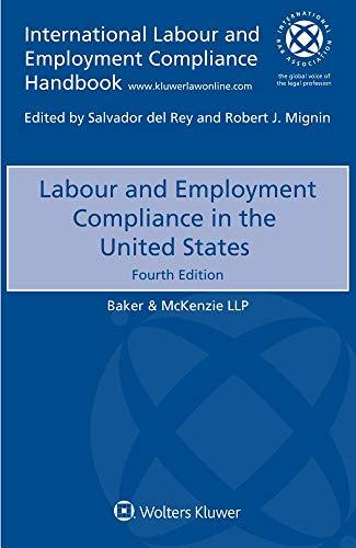 Labour and Employment Compliance in the United States By:Llp, Baker & McKenzie Eur:34.13 Ден1:4899