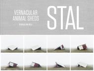 STAL – Vernacular Animal Sheds By:Belle, Servaas Van Eur:16,24 Ден2:4299