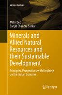 Minerals and Allied Natural Resources and their Sustainable Development By:Deb, Mihir Eur:8.11 Ден2:7799