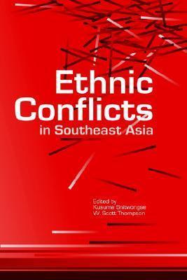 Ethnic Conflicts in Southeast Asia By:Snitwongse, Kusuma Eur:26 Ден1:2099