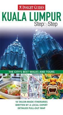 Kuala Lumpur Step by Step - Insight Guides By:Wong, S. L Eur:47,14 Ден1:499