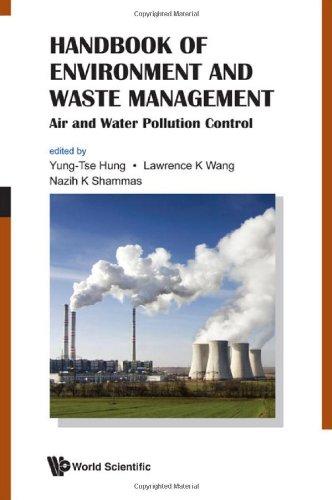 Handbook Of Environment And Waste Management: Air And Water Pollution Control By:Hung, Yung-Tse Eur:40,63 Ден1:11799