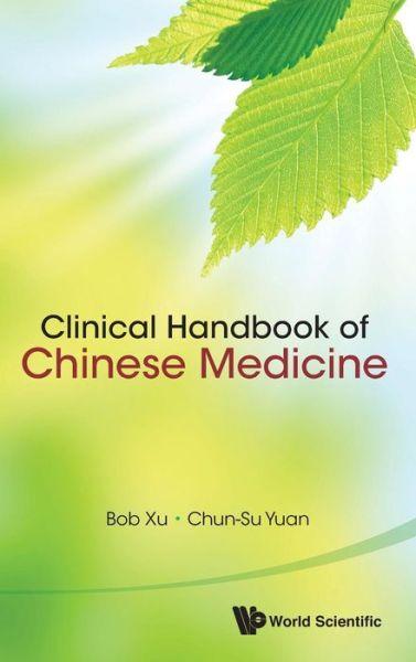 Clinical Handbook Of Chinese Medicine By:Xu, Bob Eur:21,12 Ден2:8299