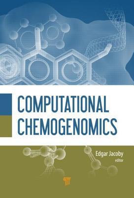 Computational Chemogenomics By:Jacoby, Edgar Eur:47,14 Ден1:6499