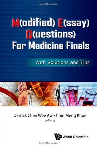 M(odified) E(ssay) Q(uestions) For Medicine Finals: With Solutions And Tips By:Aw, Derrick Chen Wee Eur:17,87 Ден2:2399