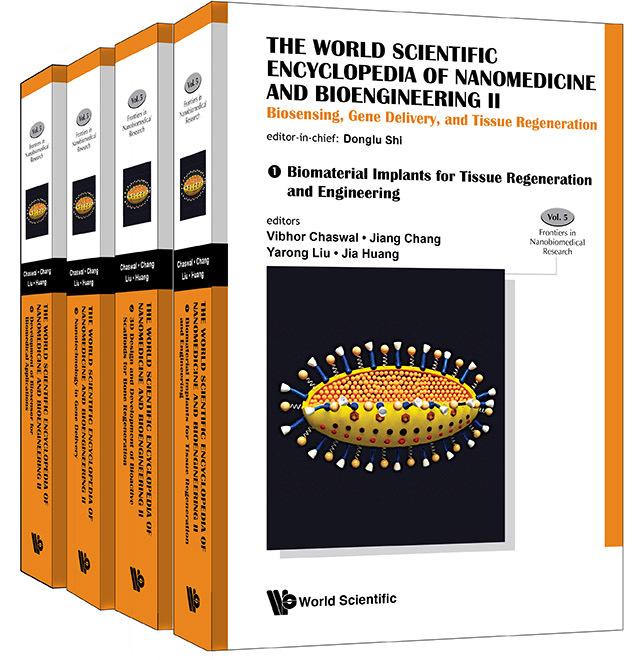 World Scientific Encyclopedia Of Nanomedicine And Bioengineering I, The: Nanotechnology For Translational Medicine: Tissue Engineering, Biological Sen By:Shi, Donglu Eur:1078,03  Ден3:66299