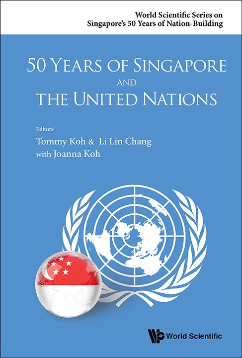 50 Years Of Singapore And The United Nations By:Koh, Joanna Eur:112,18 Ден2:5999