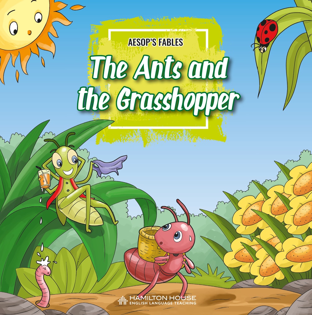 THE ANTS AND THE GRASSHOPPER By:HAMILTON HOUSE Eur:2,59 Ден2:229
