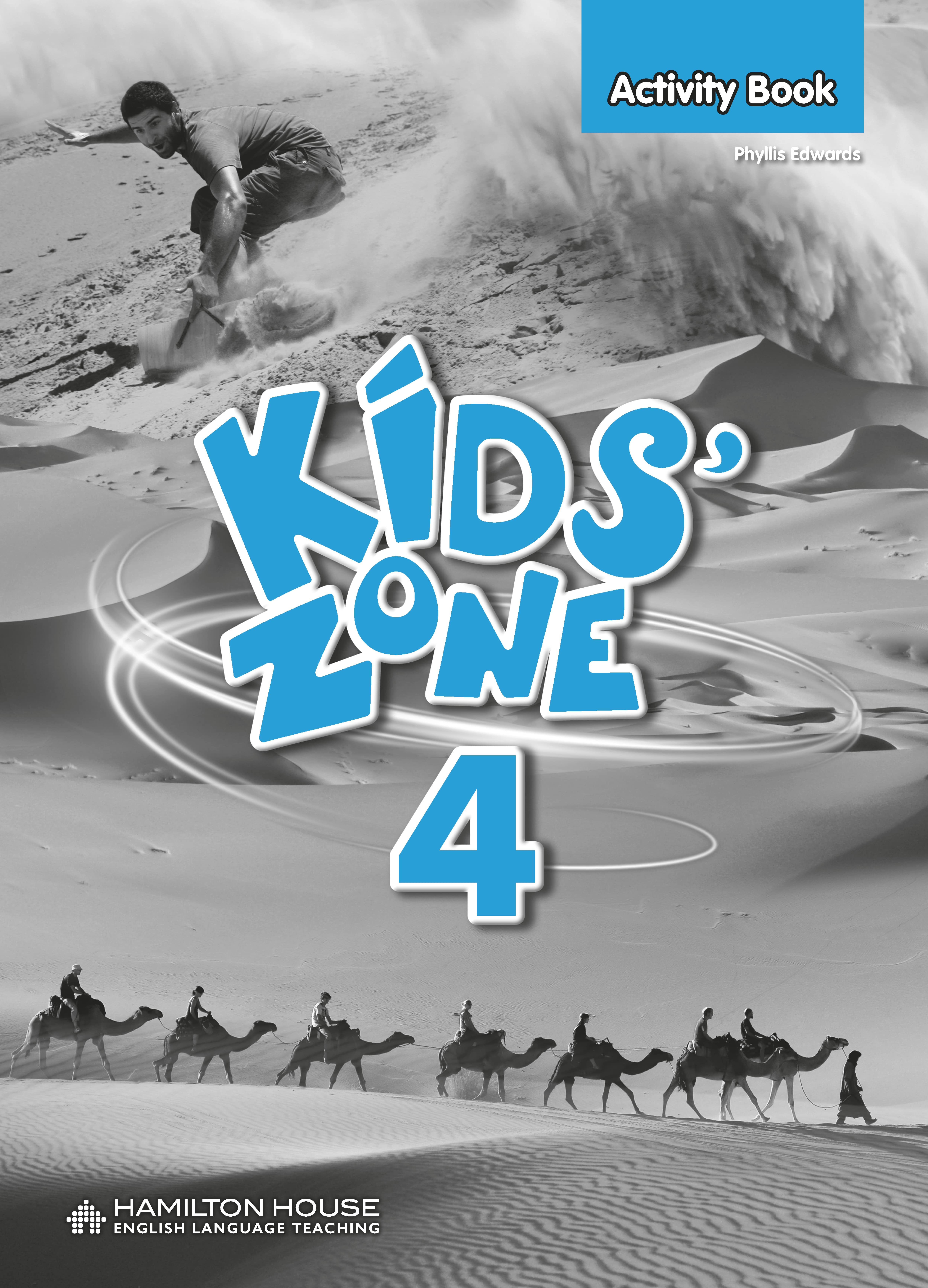 KIDS' ZONE 4 ACTIVITY BOOK By:Phylis Edwards Eur:8.11 Ден2:399