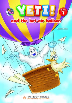 Reader Yeti and the Hot-Air Ballon Level 1 By:Hamilton House Publishers Eur:3,24 Ден1:249